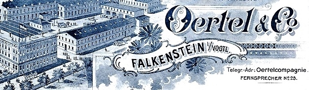 Familienchronik Sachsen: Gardienenfabrik Oertel in Falkenstein, Vogtland.